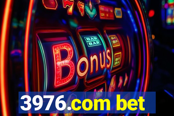 3976.com bet